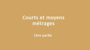 Courts et moyens métrages - Bobines de Femme
